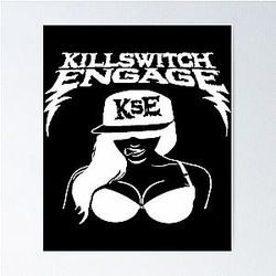 Art Killswitch Engage Poster