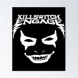 Art Killswitch Engage Poster