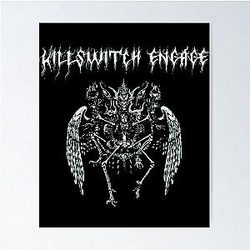 Art Killswitch Engage Poster