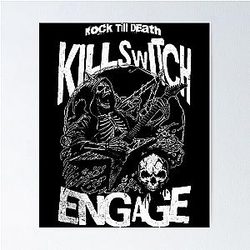 Art Killswitch Engage Poster