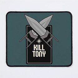 Kill Tony Mouse Pad