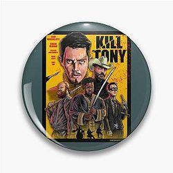 Kill Tony Poster Pin