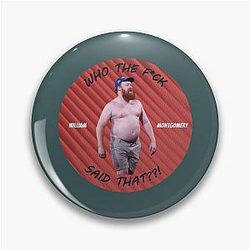 Kill Tony regular William Montgomery Pin