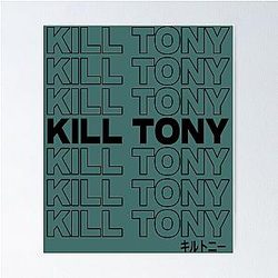 Kill Tony Merch Poster