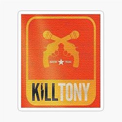 Kill Tony Sticker