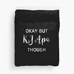 KJ Apa Though Okay But Duvet Cover
