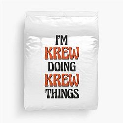 I'm Krew Doing Things Duvet Cover