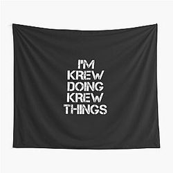 Krew Name T Shirt - I'm Krew Doing Things Name Gift Item Tee