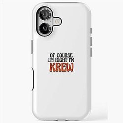 Of Course I'm Right iPhone Tough Case