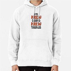 I'm Krew Doing Pullover Hoodie