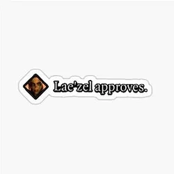 Laezel Approves Sticker