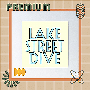 Lake Street Dive Posters