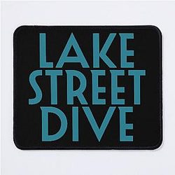Lake Street Dive Blue Mouse Pad