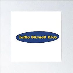 Lake Street Dive in VT Font Poster