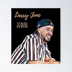 Larry June Yee Hee Poster