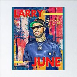Larry June Sock It To Me Poster