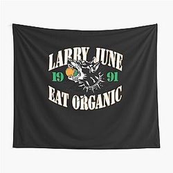 Larry June Merch Eat Organic Tapestry