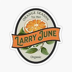 Larry June Orange Season Yee Hee: Sock It To Me Sticker