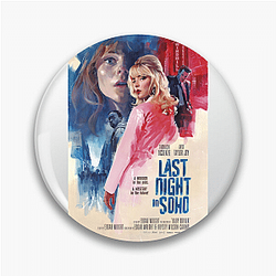 Last Night in Soho stars Thomasin McKenzie and Anya Taylor-Joy Last Night In Soho Pins