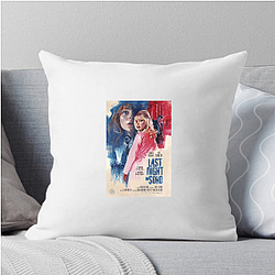 Last Night in Soho stars Thomasin McKenzie and Anya Taylor-Joy Last Night In Soho Pillows Cover