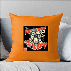The Last Podcast on the Left is a podcast The Last Podcast On The Left Pillows Cover
