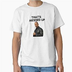 Law and Order SVU Fin - That's messed up Classic T-Shirt