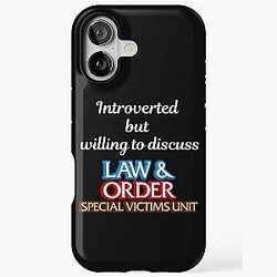 Introverted but willing to discuss Law Order SVU iPhone Tough Case