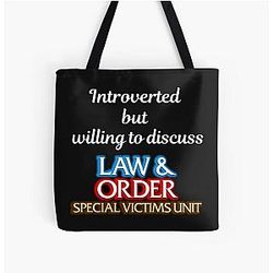 Introverted but willing to discuss Law and Order SVU Tote Bag