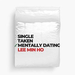 Mentally Dating Lee Min Ho Duvet Cover