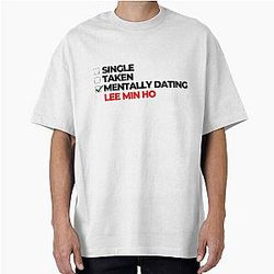 Mentally Dating Lee Min Ho T-Shirt