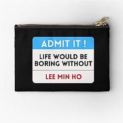 Life Would Be Boring Without Lee Min-ho Zipper Pouch