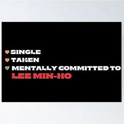 Mentally Committed to Lee Min-ho Poster