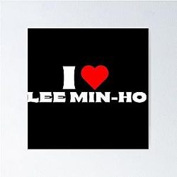 I Love Lee Min-ho White Fonts Poster