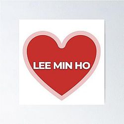 I Heart Lee Min Ho Poster