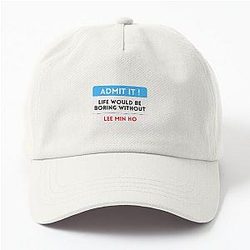 Life Would Be Boring Without Lee Minho Dad Hat