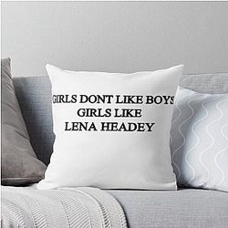 Girls don't like boys, Lena Headey design Throw Pillow