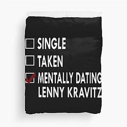 Mentally Dating Lenny Kravitz Duvet Cover