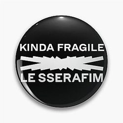 LE SSERAFIM - Kinda Fragile