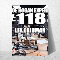 Lex Fridman Podcast is very long Lex Fridman Podcast Posters