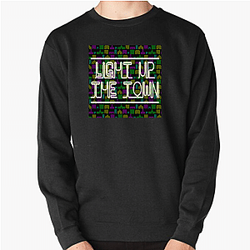 Light Up the Town Merch For Fans Light Up The Town Sweatshirts
