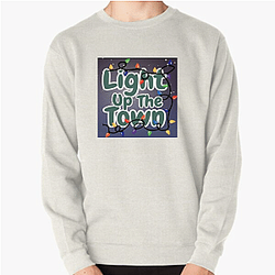 Light Up the Town Signature Light Up The Town Sweatshirts