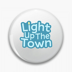 Light Up the Town Merch Collection Light Up The Town Pins