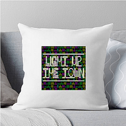 Light Up the Town Merch For Fans Light Up The Town Pillows Cover