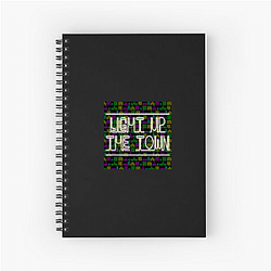 Light Up the Town Merch For Fans Light Up The Town Notebook
