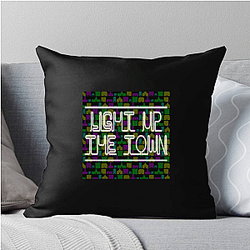 Light Up the Town Merch For Fans Light Up The Town Pillows Cover