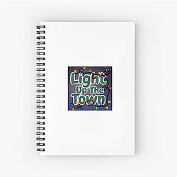 Light Up the Town Signature Light Up The Town Notebook