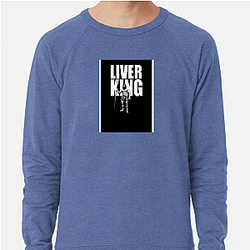 Liver King posts intense workouts Liver King Sweatshirts