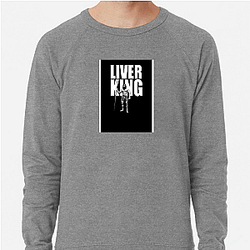 Liver King posts intense workouts Liver King Sweatshirts