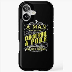 Lonesome Dove - A Man Cheat for a Poke iPhone Tough Case
