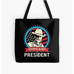 Lonesome Dove - Augustus McCrae for President All Over Print Tote Bag